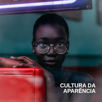 Cultura da Aparencia Juliana Lopes350